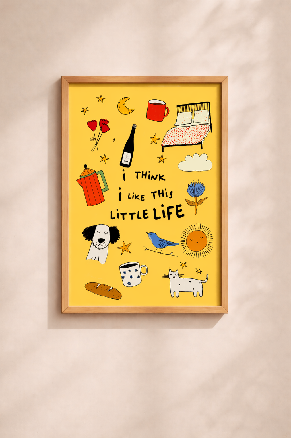 ''I think I like this little life' poster